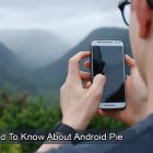 All You Need to Know About Android Pie
