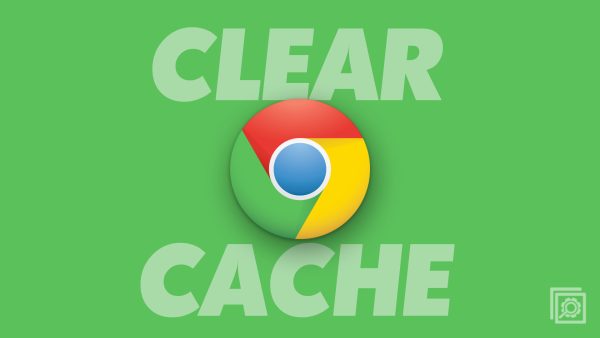 How to Clear the Cache in Google Chrome