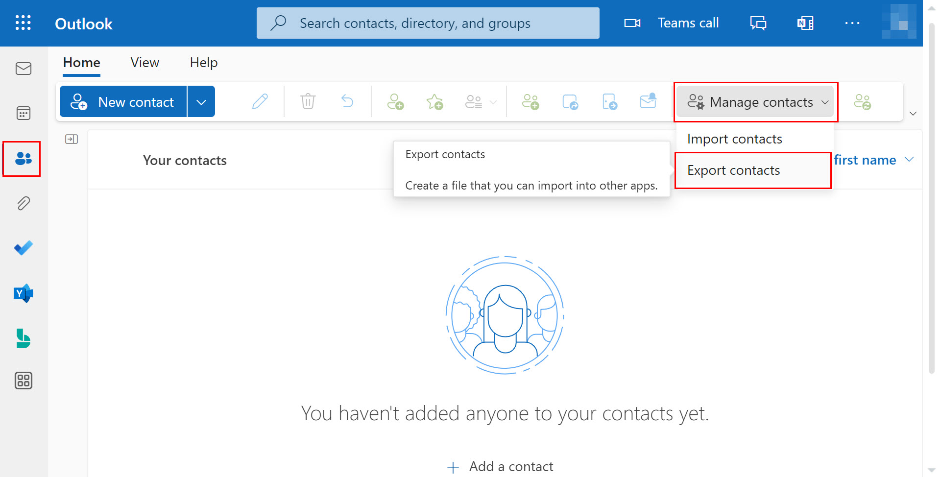 On Outlook web, select People and then you'll see Manage contacts